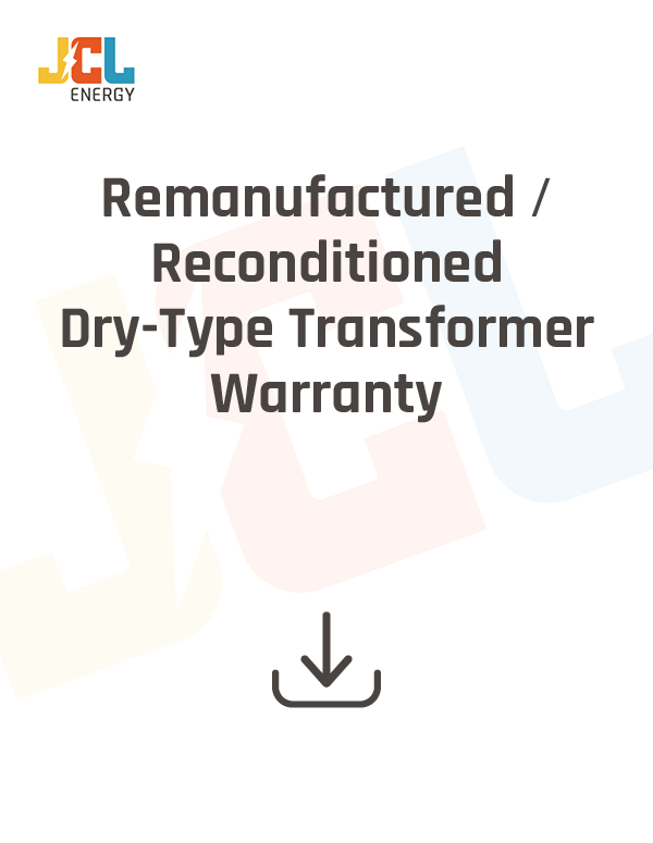 Warranty for Reconditioned Dry-Types